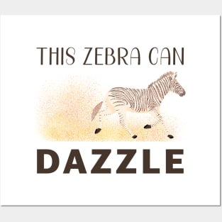 This Zebra Can Dazzle! Posters and Art